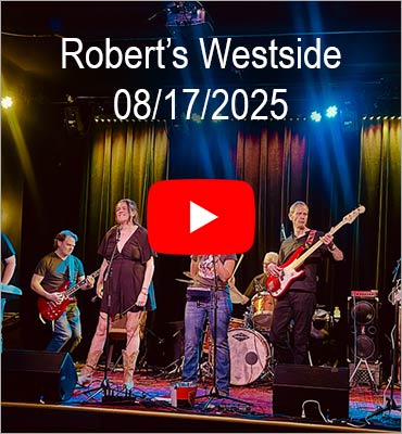 Robert’s Westside 8/17/25